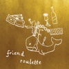 Friend Roulette